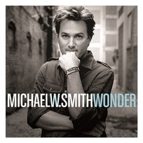 Wonder Michael W. Smith