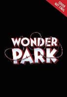 Wonder Park: The Movie Novel - Chesterfield Sadie