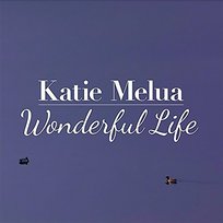 Wonderful Life Katie Melua