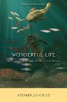 Wonderful Life: The Burgess Shale and the Nature of History - Gould Stephen Jay