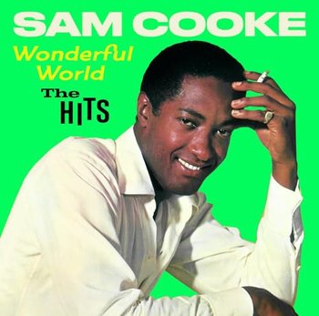 Wonderful World - The Hits - Cooke Sam