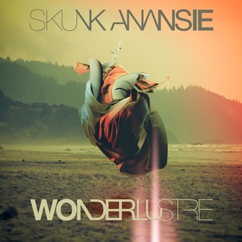 Wonderlustre - Skunk Anansie