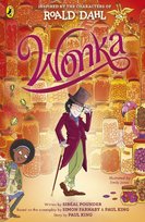 Wonka Dahl Roald, Pounder Sibéal, King Paul, Farnaby Simon