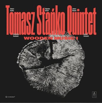 Wooden Music I, płyta winylowa - Tomasz Stańko Quintet