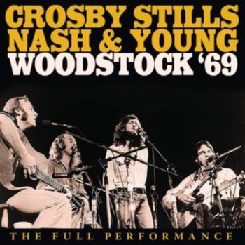 Woodstock '69 - Crosby, Stills, Nash and Young