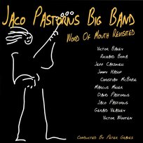 Word of Mouth Revisited Jaco Pastorius Big Band