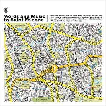 Words And Music by Saint Etienne - Saint Etienne