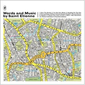 Words and Music By Saint Etienne - Saint Etienne