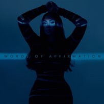 Words of Affirmation Queen Naija
