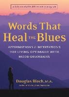 Words That Heal the Blues Bloch