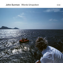 Words Unspoken Surman John