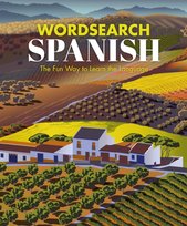 Wordsearch Spanish: The Fun Way to Learn the Language Eric Saunders