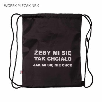 Worek plecak Żeby mi się tak chciało - Inna marka