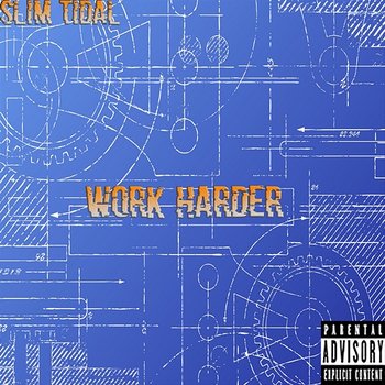 Work Harder - Slim Tidal