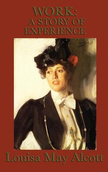 Work - Alcott Louisa May