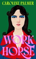Workhorse Caroline Palmer