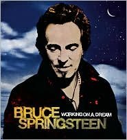 Working On A Dream - Springsteen Bruce