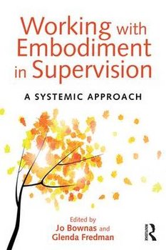 Working with Embodiment in Supervision - Bownas Jo