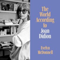 World According to Joan Didion - audiobook
