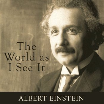 World as I See It - Einstein Albert, Pete Cross