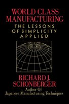 World Class Manufacturing Richard J. Schonberger