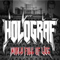 World Full Of Lies Holograf