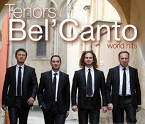 World Hits Tenors Bel' Canto