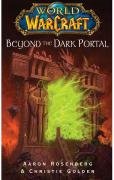 World of Warcraft: Beyond the Dark Portal - Rosenberg Aaron