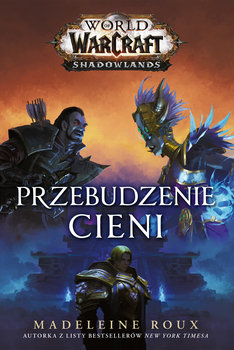 World of Warcraft: Przebudzenie cieni - Roux Madeleine