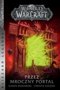 World of Warcraft: Przez mroczny portal - Golden Christie