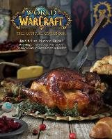 World of Warcraft: The Official Cookbook - Monroe-Cassel Chelsea