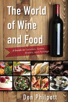 World of Wine and Food - Philpott Don
