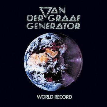 World Record - Van Der Graaf Generator