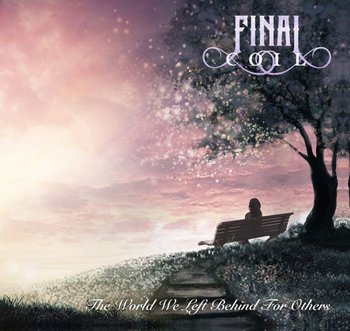 World We Left Behind For Others - Final Coil