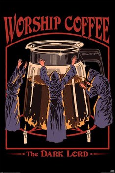 Worship Coffee - plakat 61x91,5 cm - Pyramid Posters