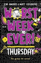 Worst Week Ever!, Worst Week Ever! Thursday Eva Amores