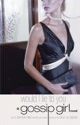 Would I Lie to You Ziegesar Cecily