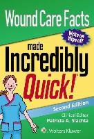 Wound Care Facts Made Incredibly Quick (Incredibly Easy! Series®) - Lww
