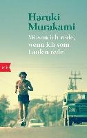 Wovon ich rede, wenn ich vom Laufen rede - Murakami Haruki