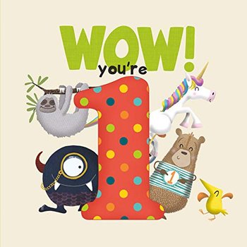 WOW! Youre One birthday book - Lucy Tapper
