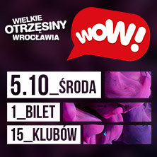 WOW! Wielkie Otrzęsiny Wrocławia 2016