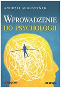 Wprowadzenie do psychologii - Augustynek Andrzej