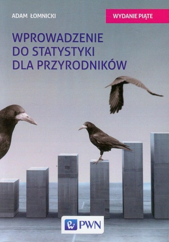 Adam łomnicki Wprowadzenie Do Statystyki Dla Przyrodników