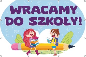 Wracamy Do Szkoły- Baner Do Szkoły I Przedszkola 300X200Cm - AKATJA