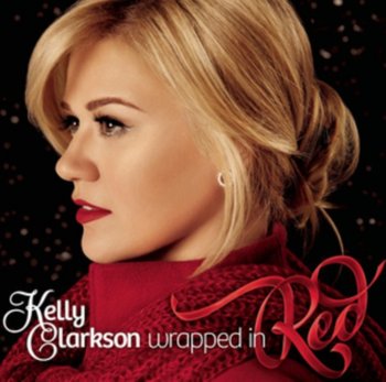 Wrapped in Red - Clarkson Kelly