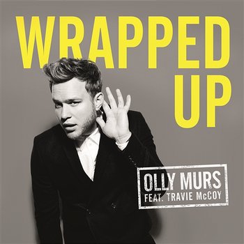 Wrapped Up - Olly Murs feat. Travie McCoy