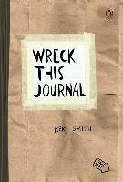 Wreck This Journal (Paper Bag): To Create Is to Destroy - Smith Keri