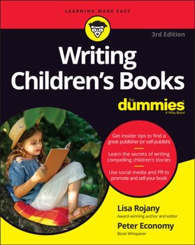 Writing Children's Books For Dummies - Rojany Lisa