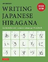 Writing Japanese Hiragana Gleeson Jim