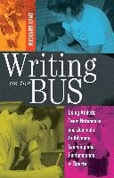 Writing on the Bus - Kent Richard